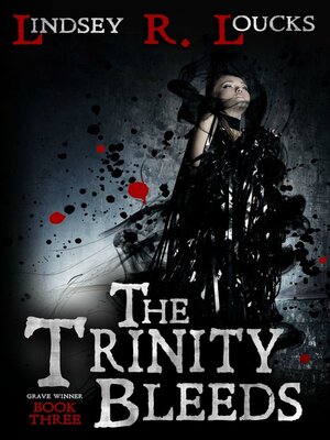 cover image of The Trinity Bleeds